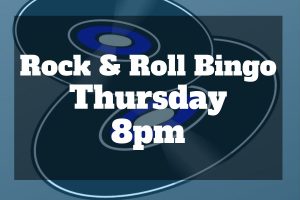 Graphic with text overlay that says Rock & Roll Bingo Thursday 8pm